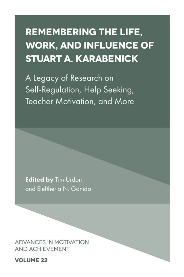  Remembering the Life, Work, and Influence of Stuart A. Karabenick(Kobo/電子書)