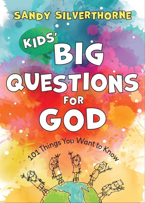 Kids' Big Questions for God(Kobo/電子書)