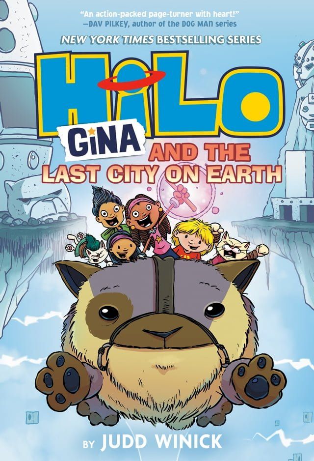  Hilo Book 9: Gina and the Last City on Earth(Kobo/電子書)