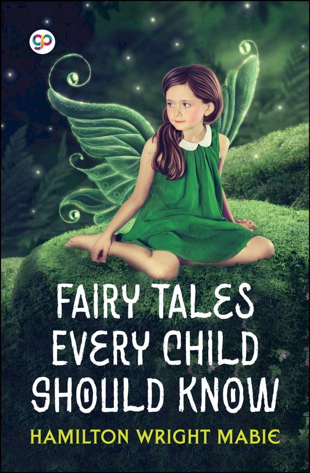  Fairy Tales Every Child Should Know(Kobo/電子書)