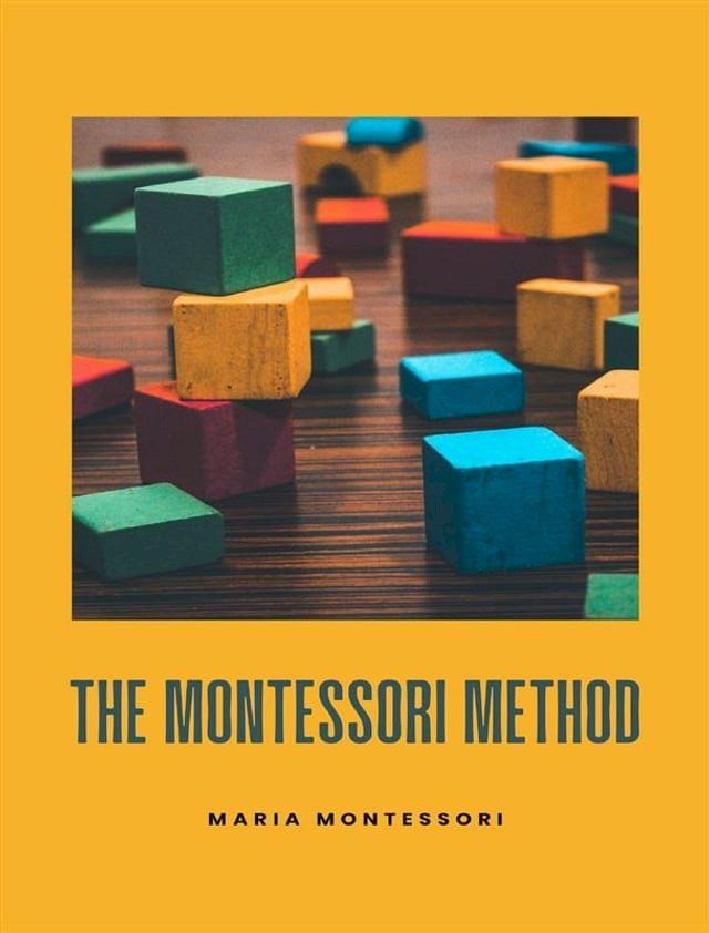  The Montessori Method (translated)(Kobo/電子書)