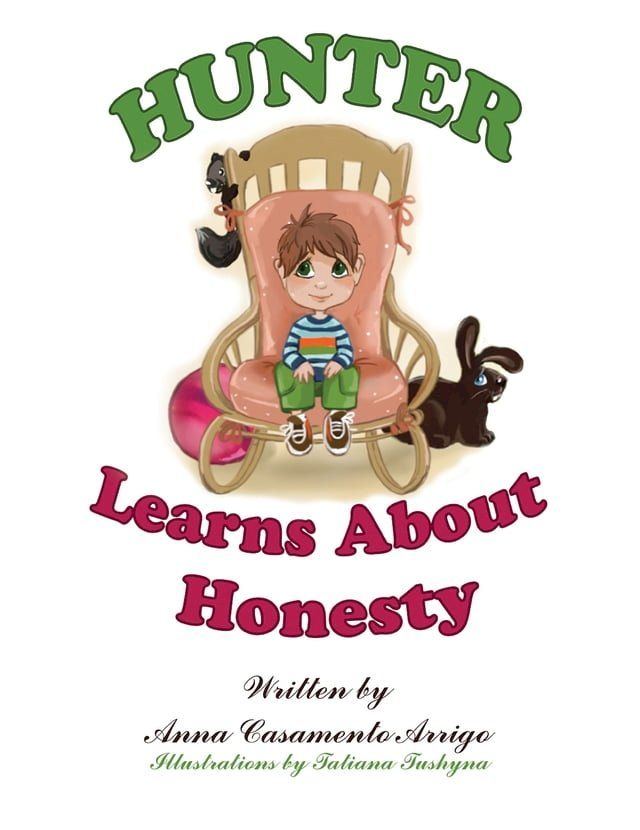  Hunter Learns About Honesty(Kobo/電子書)