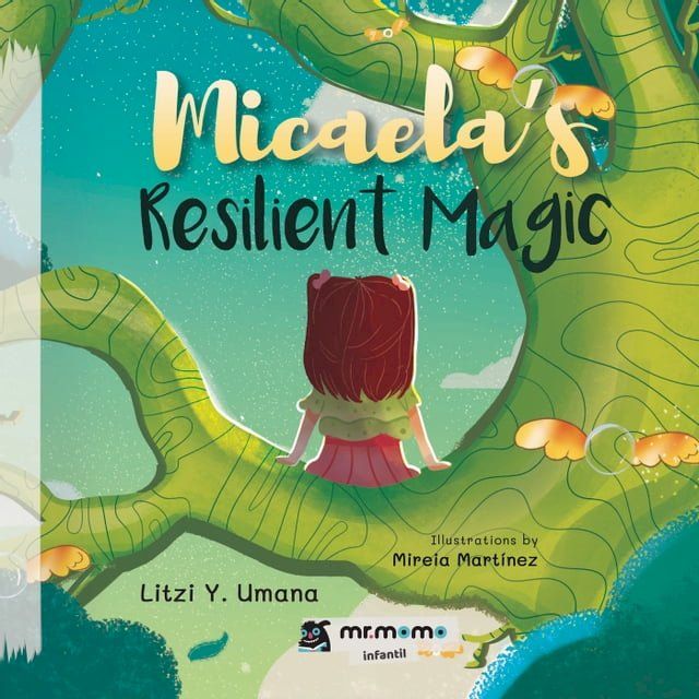  Micaela’s Resilient Magic(Kobo/電子書)