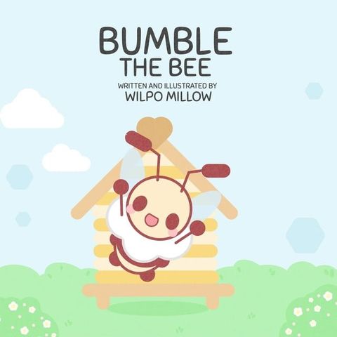 Bumble the Bee(Kobo/電子書)