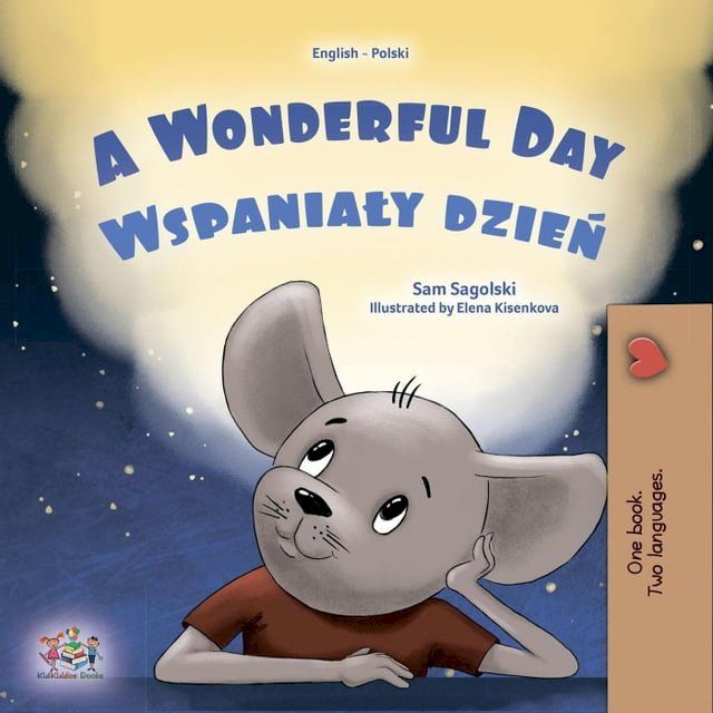  A Wonderful Day Wspaniały dzień(Kobo/電子書)