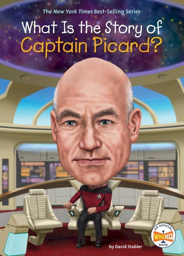  What Is the Story of Captain Picard?(Kobo/電子書)