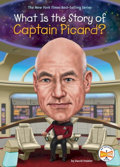 What Is the Story of Captain Picard?(Kobo/電子書)