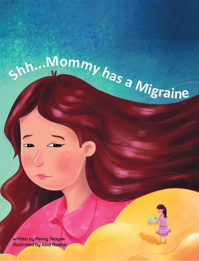  Shh...Mommy has a Migraine(Kobo/電子書)