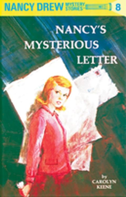 Nancy Drew 08: Nancy's Mysterious Letter(Kobo/電子書)