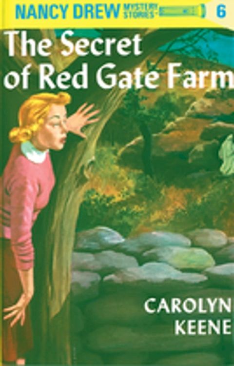 Nancy Drew 06: The Secret of Red Gate Farm(Kobo/電子書)