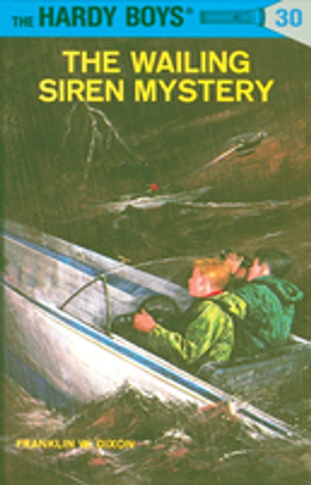  Hardy Boys 30: The Wailing Siren Mystery(Kobo/電子書)