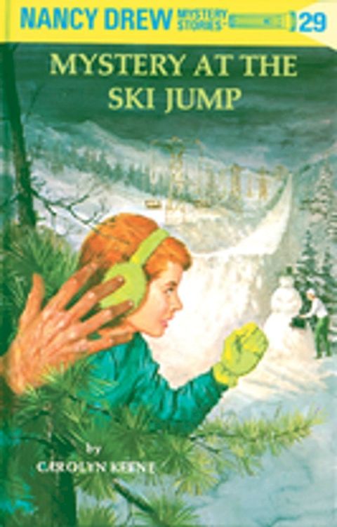 Nancy Drew 29: Mystery at the Ski Jump(Kobo/電子書)