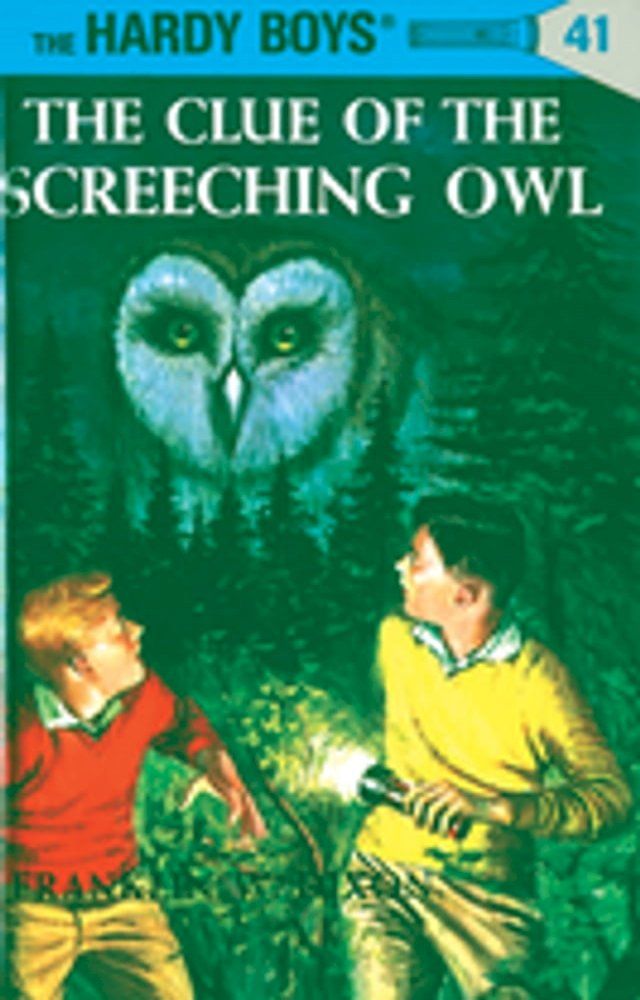  Hardy Boys 41: The Clue of the Screeching Owl(Kobo/電子書)