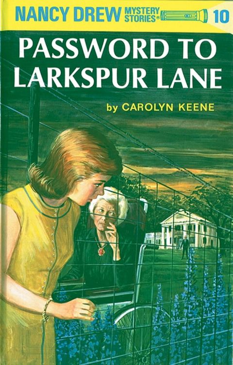 Nancy Drew 10: Password to Larkspur Lane(Kobo/電子書)