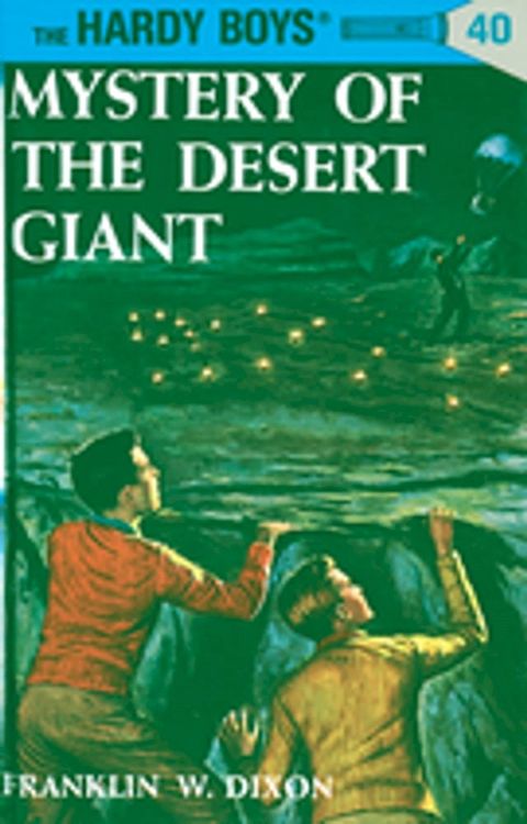 Hardy Boys 40: Mystery of the Desert Giant(Kobo/電子書)