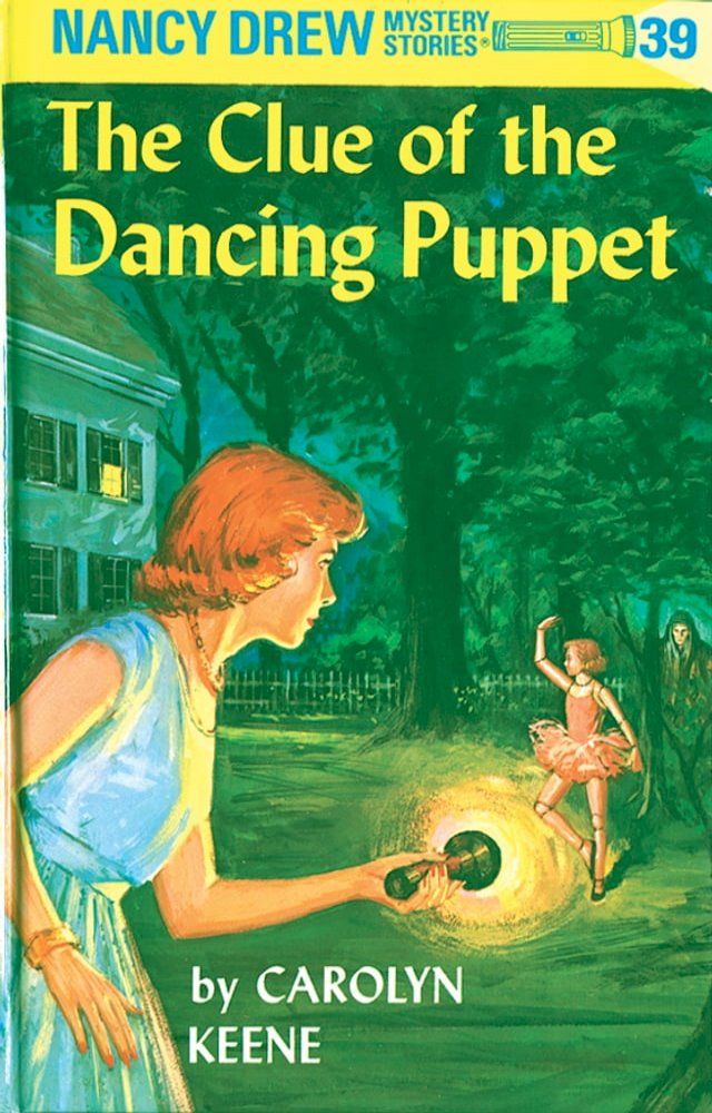  Nancy Drew 39: The Clue of the Dancing Puppet(Kobo/電子書)