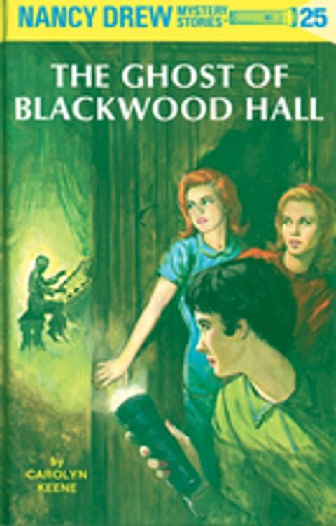 Nancy Drew 25: The Ghost of Blackwood Hall(Kobo/電子書)