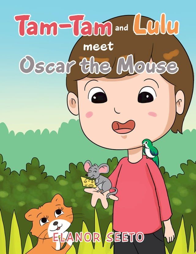  Tam-Tam and Lulu Meet Oscar the Mouse(Kobo/電子書)