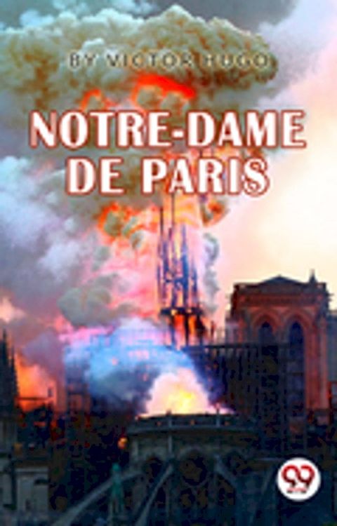 Notre-Dame De Paris(Kobo/電子書)