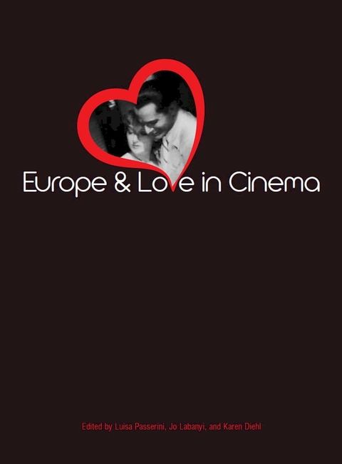 Europe and Love in Cinema(Kobo/電子書)