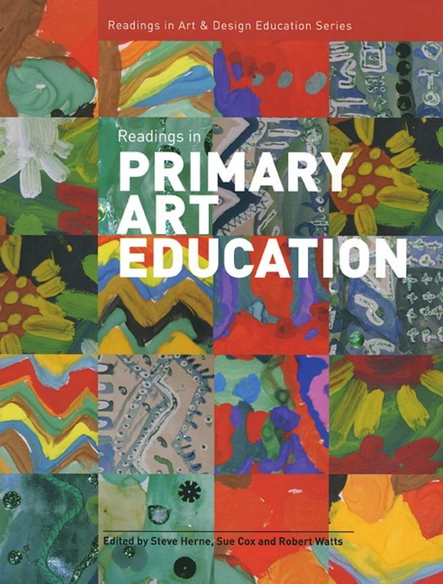  Readings in Primary Art Education(Kobo/電子書)