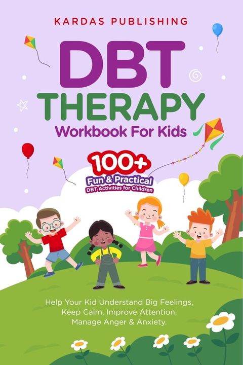 DBT Therapy Workbook for Kids(Kobo/電子書)