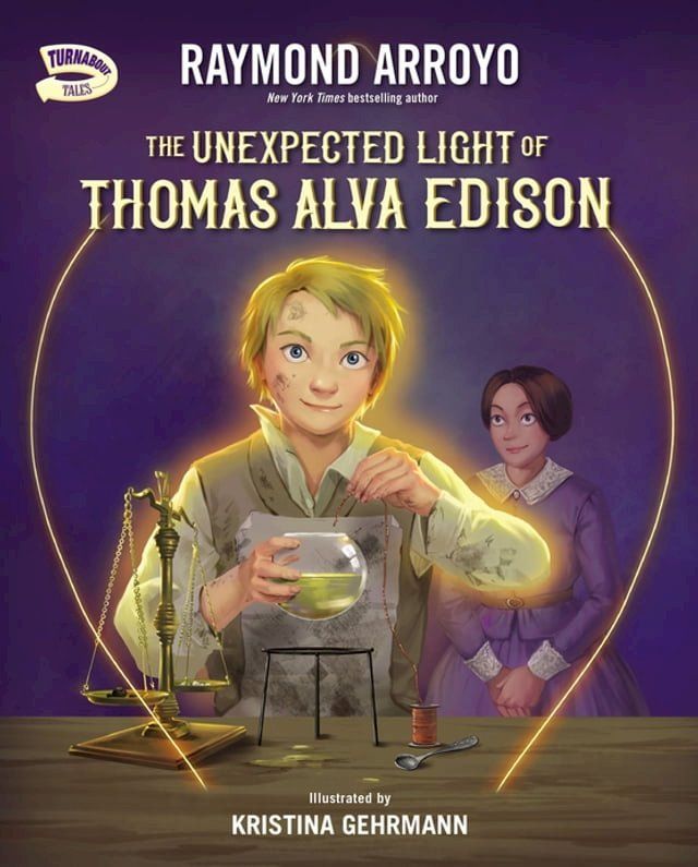  The Unexpected Light of Thomas Alva Edison(Kobo/電子書)