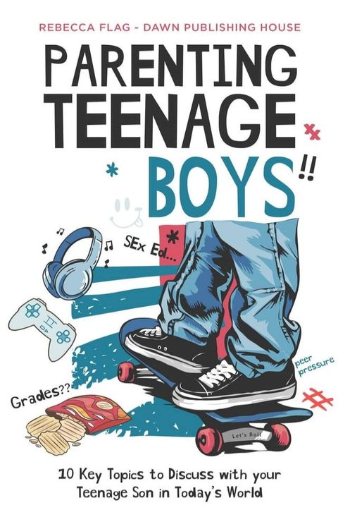 Parenting Teenage Boys(Kobo/電子書)