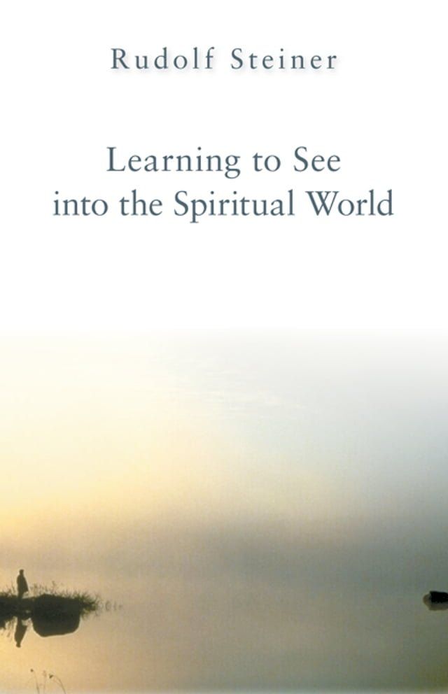  Learning to See into the Spiritual World(Kobo/電子書)