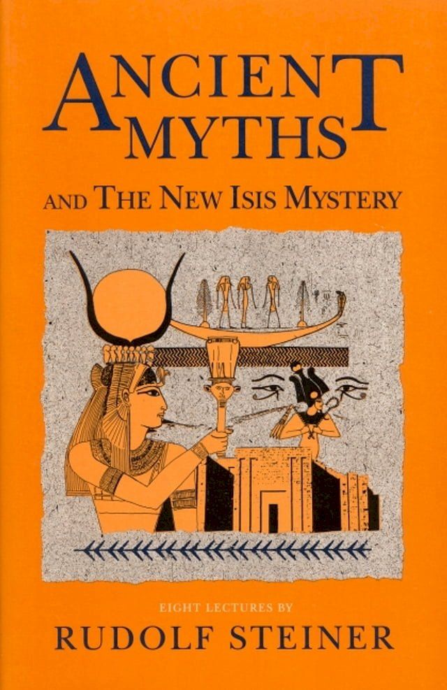  Ancient Myths and the New Isis Mystery(Kobo/電子書)