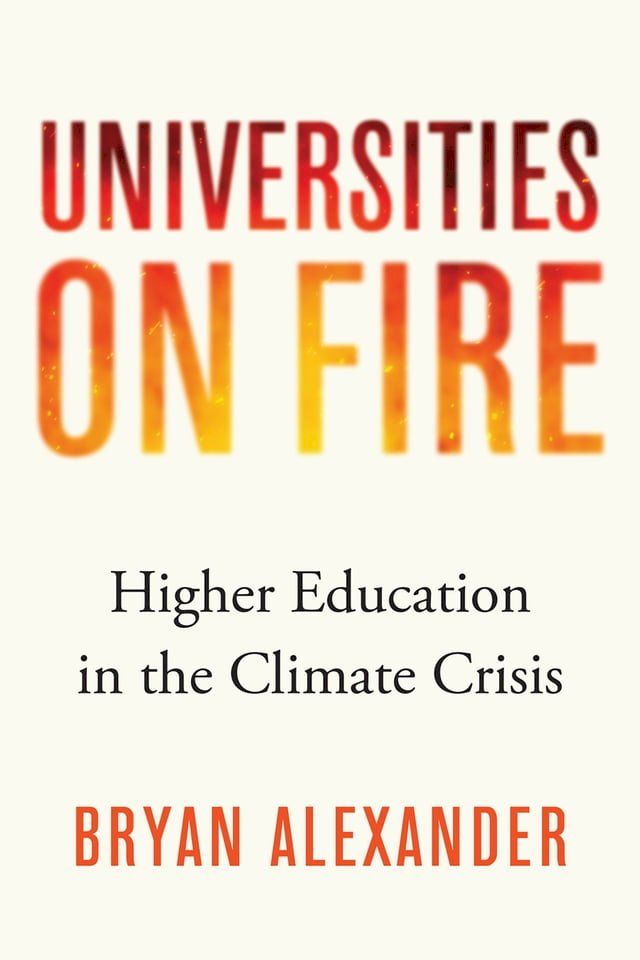  Universities on Fire(Kobo/電子書)