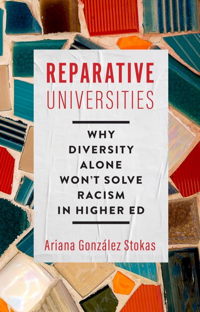  Reparative Universities(Kobo/電子書)