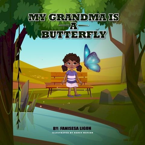 My Grandma is a Butterfly(Kobo/電子書)