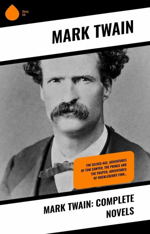 Mark Twain: Complete Novels(Kobo/電子書)