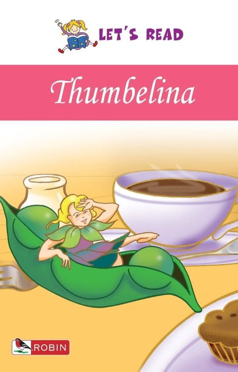 Let's Read: Thumbelina(Kobo/電子書)