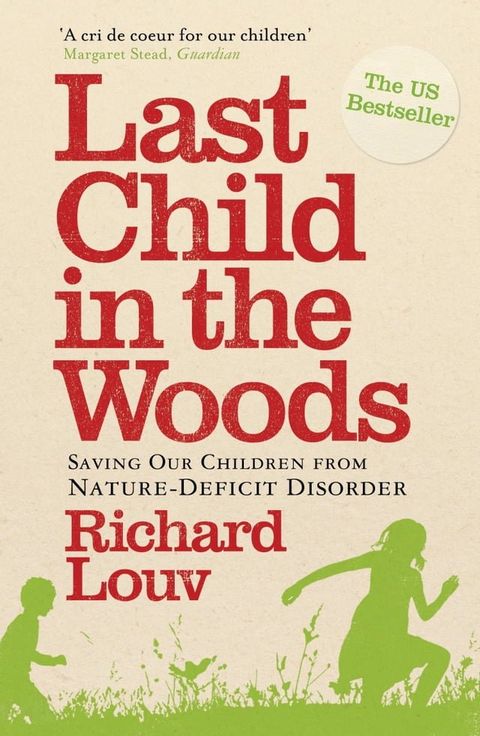 Last Child in the Woods(Kobo/電子書)