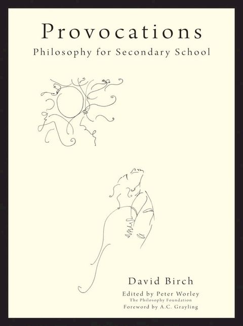 The Philosophy Foundation Provocations(Kobo/電子書)