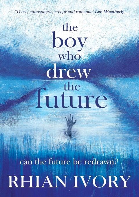 The Boy Who Drew the Future(Kobo/電子書)