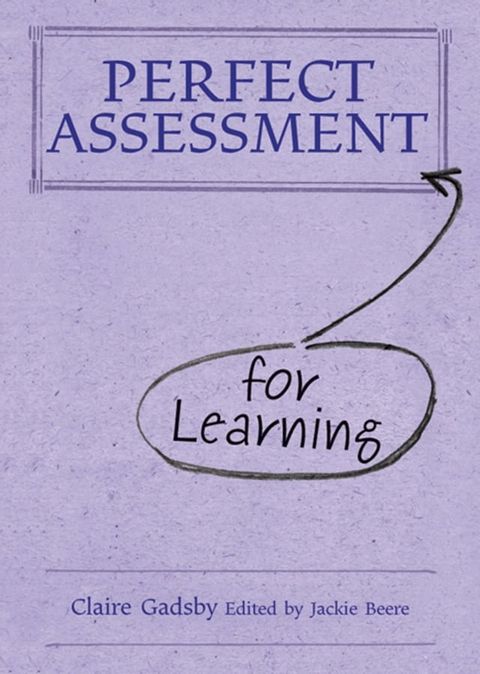 Perfect Assessment (for Learning)(Kobo/電子書)