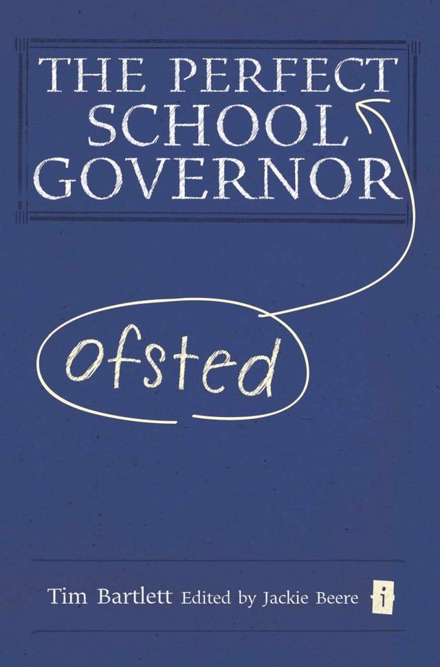  The Perfect (Ofsted) School Governor(Kobo/電子書)