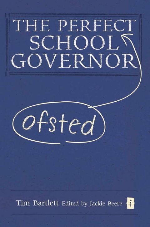 The Perfect (Ofsted) School Governor(Kobo/電子書)