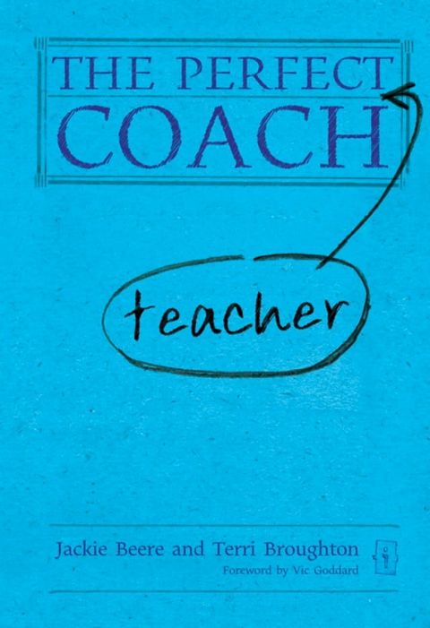 The Perfect (Teacher) Coach(Kobo/電子書)