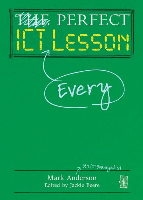 Perfect ICT Every Lesson(Kobo/電子書)