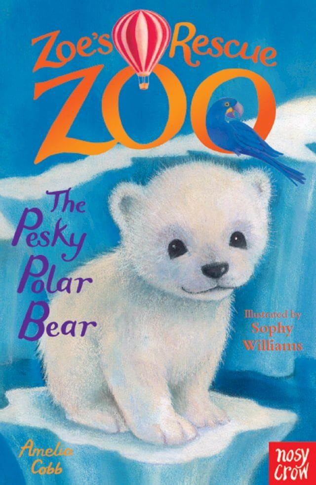  Zoe's Rescue Zoo: The Pesky Polar Bear(Kobo/電子書)