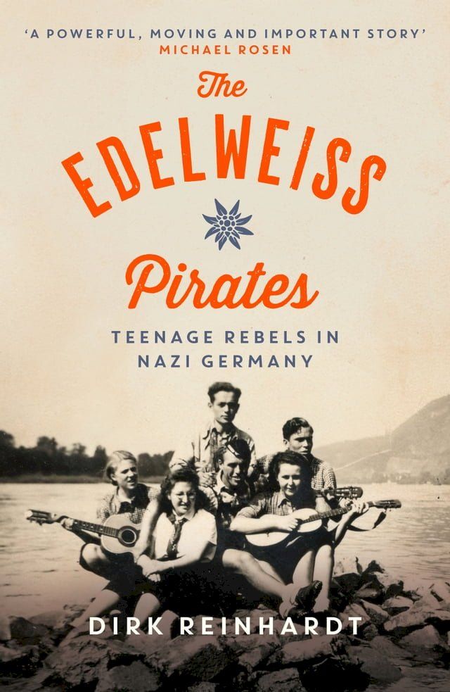  The Edelweiss Pirates(Kobo/電子書)