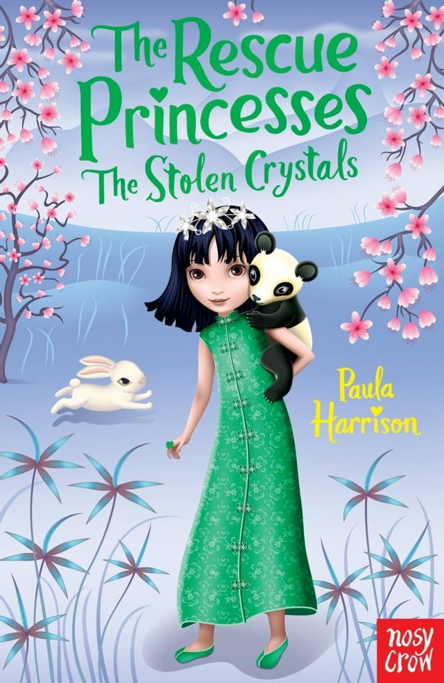  The Rescue Princesses: The Stolen Crystals(Kobo/電子書)