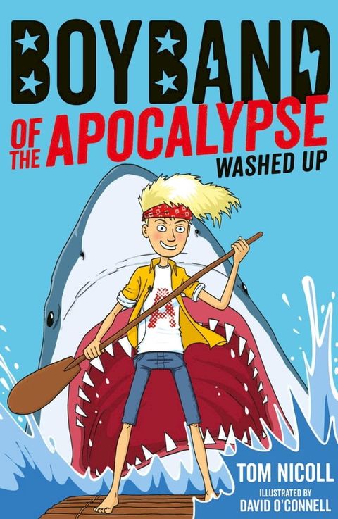 Boyband of the Apocalypse: Washed Up(Kobo/電子書)