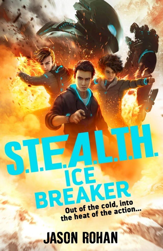  S.T.E.A.L.T.H.: Ice Breaker(Kobo/電子書)