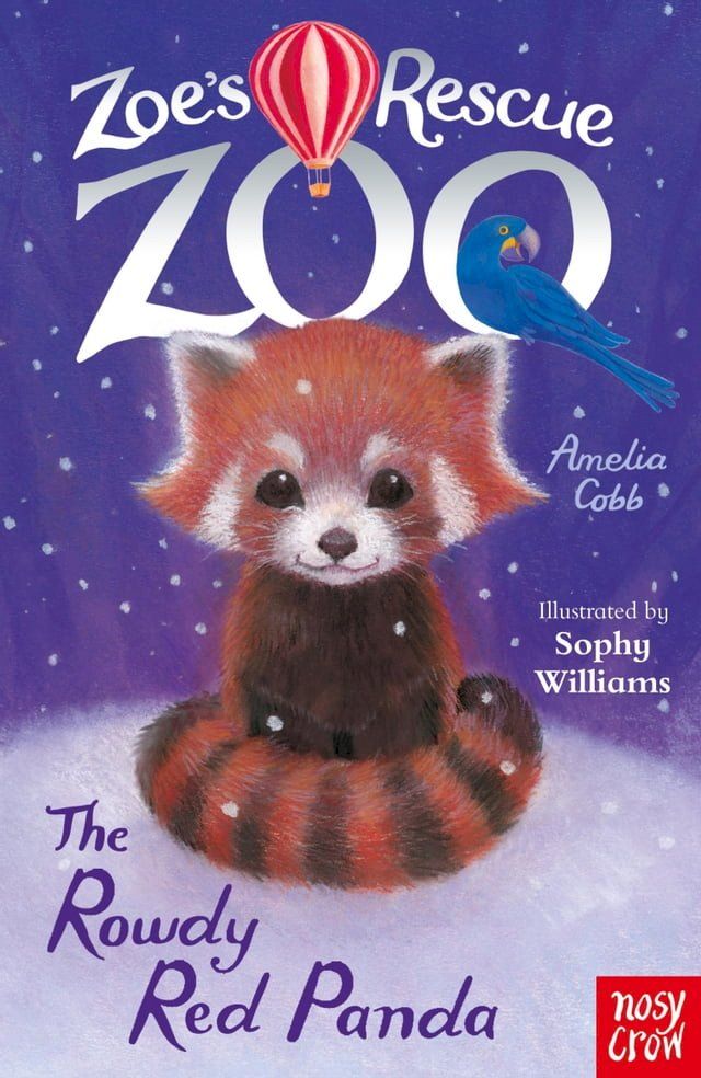  Zoe's Rescue Zoo: The Rowdy Red Panda(Kobo/電子書)