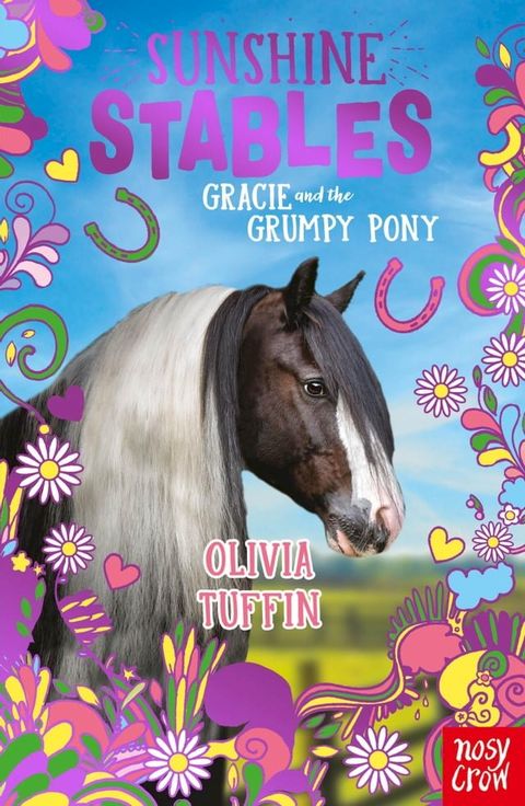 Sunshine Stables: Gracie and the Grumpy Pony(Kobo/電子書)